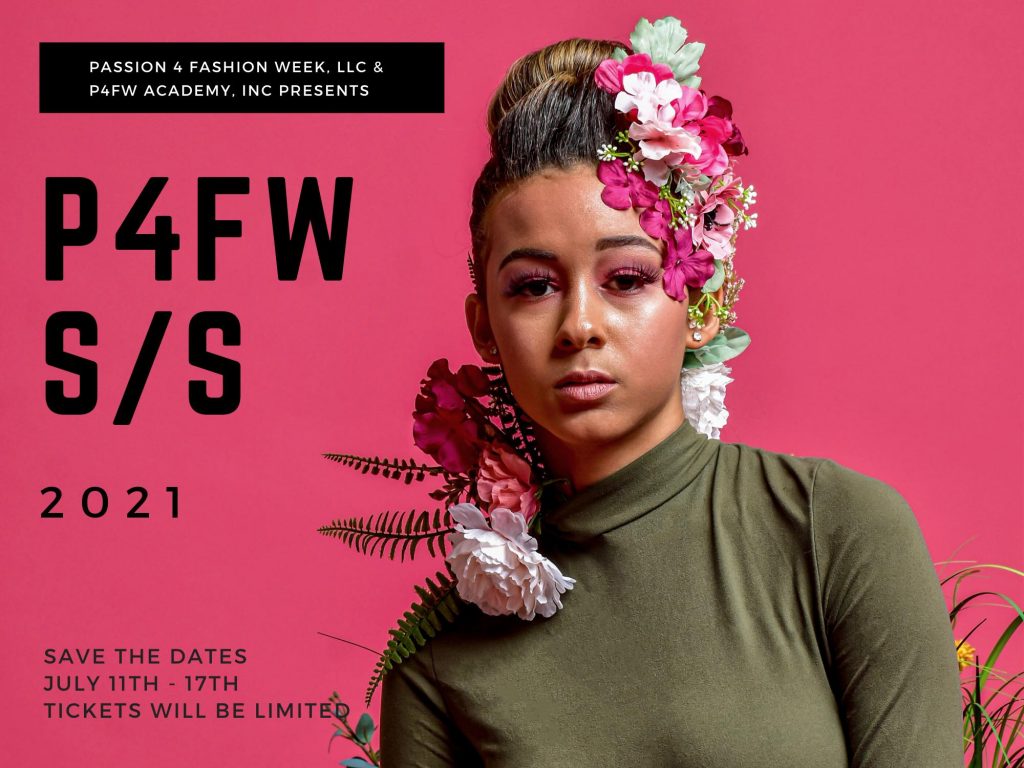 Passion 4 Fashion Week Spring/Summer 2021 Promo